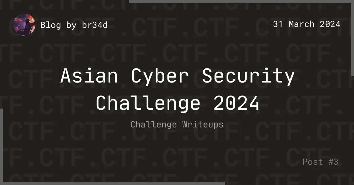 ACSC 2024 - Challenge Writeups